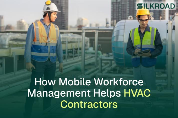How HVAC Contractors Can Use Mobile Workforce Management to Reduce Truck Roll Waste